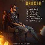 Broken - RAJA TERA RAJA BABY Song Download